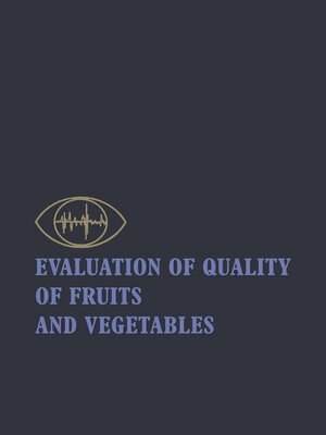 cover image of Evaluation of Quality of Fruits and Vegetables